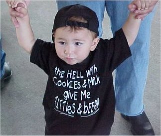 Baby in a funny tshirt that reads, "the hell with cookies and milk give me titties and beer