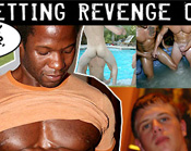 Gay Revenge - Click Here Now to Enter