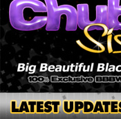 Chubby Sistas - Click Here Now to Enter
