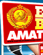 East Bloc Amateurs - Click Here Now to Enter