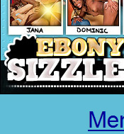 Ebony Sizzle - Click Here Now to Enter