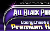 Ebony Cheeks - Click Here Now to Enter