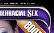 Ebony Cheeks - Click Here Now to Enter
