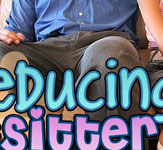 Seducing The Sitter - Click Here Now to Enter