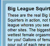 Big League Squirters - Click Here Now to Enter