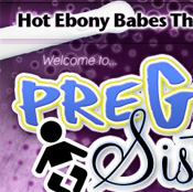 Pregnant Sistas - Click Here Now to Enter