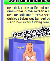 Real DP Dolls - Click Here Now to Enter