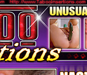 Taboo Insertions - Click Here Now to Enter