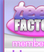 Teen Factory - Click Here Now to Enter
