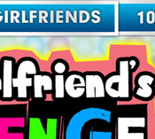 My Girlfriend's Revenge - Click Here Now to Enter